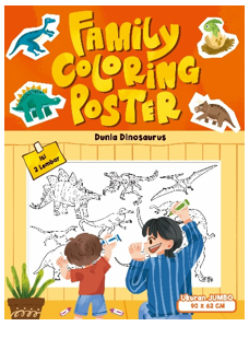MAINAN EDUKATIF: FAMILY COLORING POSTER: DUNIA DINOSAURUS
