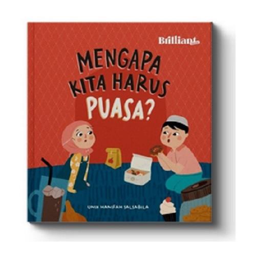 MENGAPA KITA HARUS PUASA