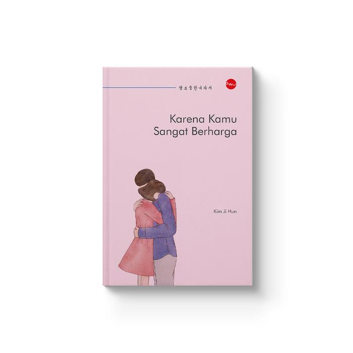 KARENA KAMU SANGAT BERHARGA