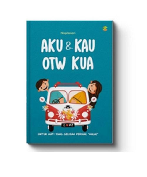 AKU & KAU OTW KUA