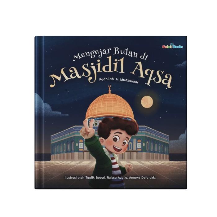 Mengejar Bulan di Masjidil Aqsa