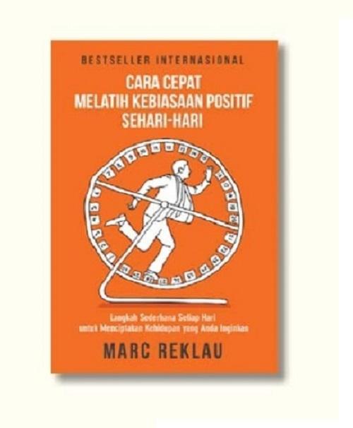 Cara Cepat Melatih Kebiasaan Positif