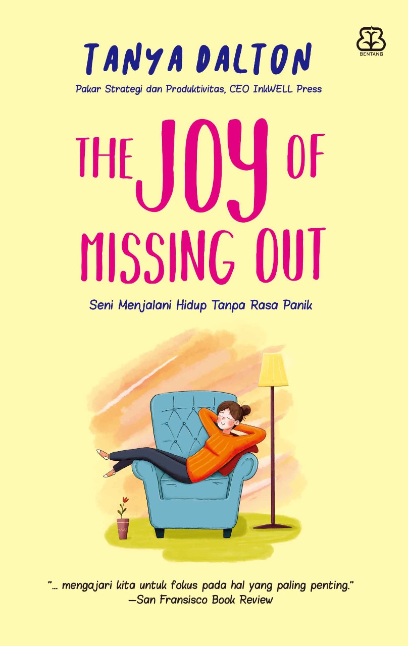 THE JOY OF MISSING OUT