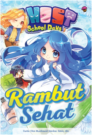 GHOST SCHOOL DAYS: RAMBUT SEHAT