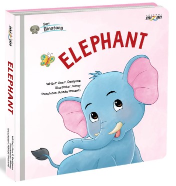 BBW: SERI BINATANG.ELEPHANT.ENGLISH VERSION (BOARDBOOK)