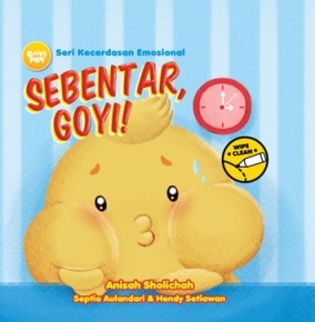 GOYI PIPI.SKE: SEBENTAR, GOYI! (BOARDBOOK)