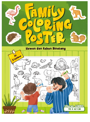 MAINAN EDUKATIF: FAMILY COLORING POSTER: HEWAN DAN KEBUN BINATANG