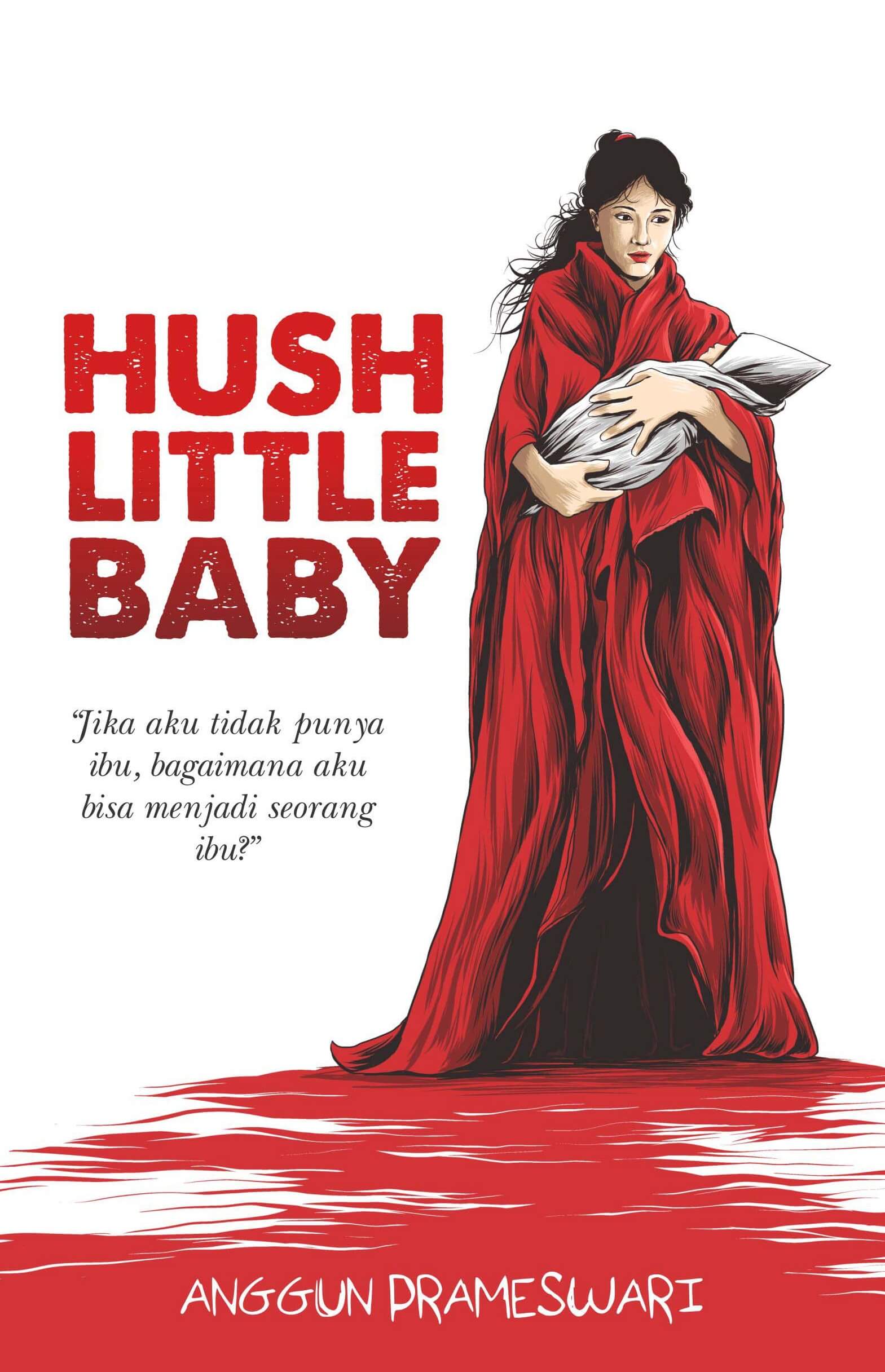 HUSH LITTLE BABY