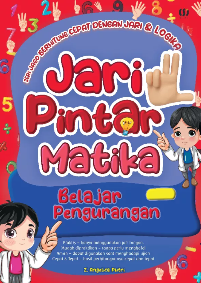 Seri jago berhitung cepat dengan Jari & Logika JARI PINTAR MATIKA Belajar Pengurangan