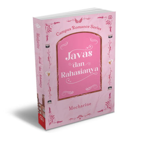 CAMPUS ROMANCE SERIES: JAVAS DAN RAHASIANYA