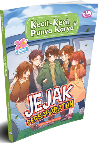 NOVEL KKPK: JEJAK PERSAHABATAN