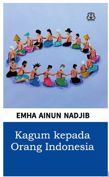 SERI ILMU HIDUP: KAGUM PADA ORANG INDONESIA