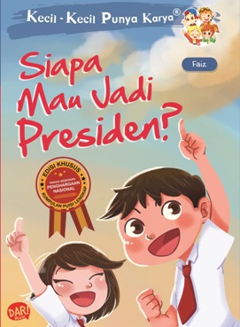 KKPK FULL COLOUR: SIAPA MAU JADI PRESIDEN?