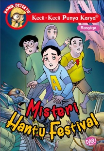 KOMIK DETEKTIF KKPK: MISTERI HANTU FESTIVAL