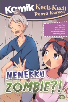 KOMIK KKPK NENEKKU ZOMBIE?!