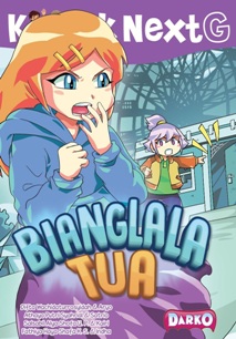 KOMIK NEXT G BIANGLALA TUA