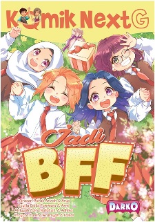 KOMIK NEXT G JADI BFF