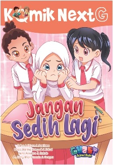 KOMIK NEXT G JANGAN SEDIH LAGI