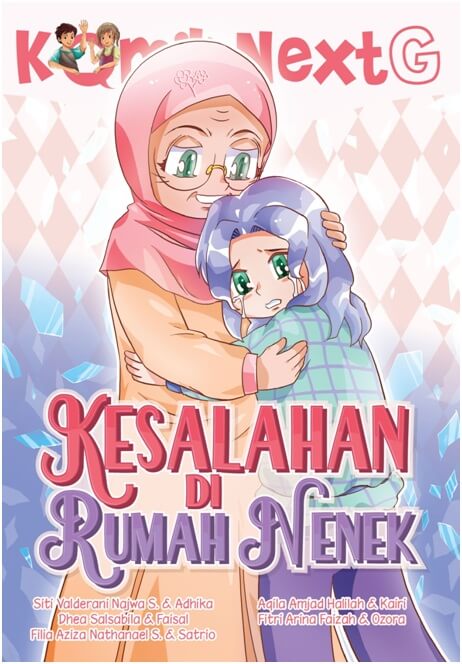 KOMIK NEXT G KESALAHAN DI RUMAH NENEK