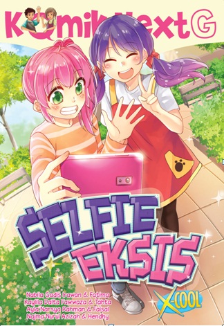 KOMIK NEXT G SELFIE EKSIS