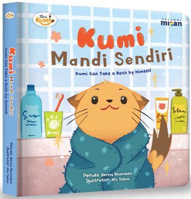 KUMI AND FRIEND: KUMI MANDI SENDIRI! (BOARDBOOK)