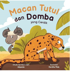 DONGENG EVENT: MACAN TUTUL DAN DOMBA YANG CERDIK 