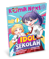 KOMIK NEXT G VOL. 535: IDOL SEKOLAH