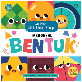 MY FIRST BOOK: MY FIRST LIFT-THE-FLAP MENGENAL BENTUK (BOARDBOOK)