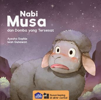 ULUL AZMI: NABI MUSA DAN DOMBA YANG TERSESAT [BOARDBOOK]