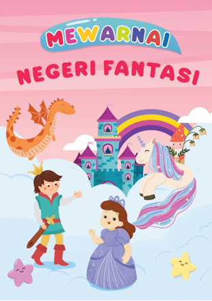 MEWARNAI NEGERI FANTASI