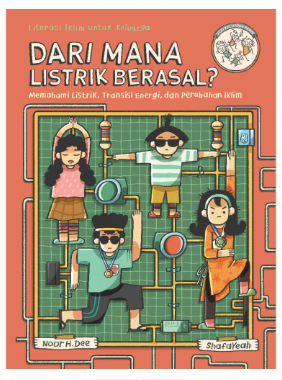 SERI KELUARGA PANIK: DARI MANA LISTRIK BERASAL?