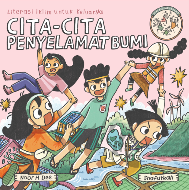 SERI KELUARGA PANIK: CITA-CITA PENYELAMAT BUMI