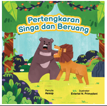 DONGENG EVENT: PERTENGKARAN SINGA DAN BERUANG (BUKU EVENT)