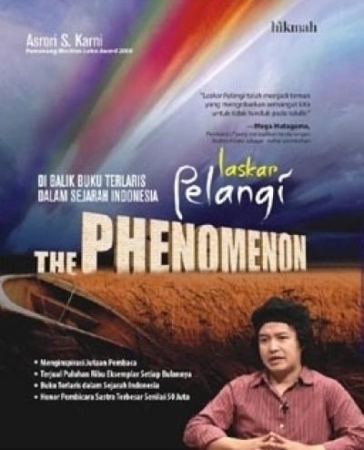 LASKAR PELANGI, THE PHENOMENON