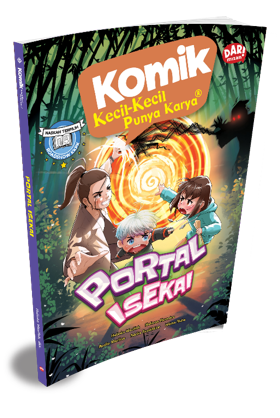 KOMIK KKPK ROADSHOW: PORTAL ISEKAI