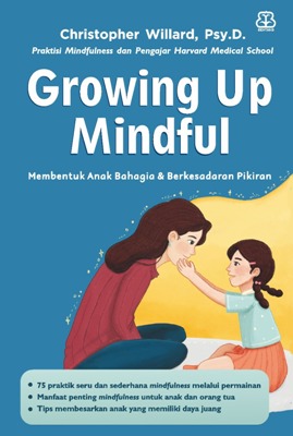 GROWING UP MINDFUL