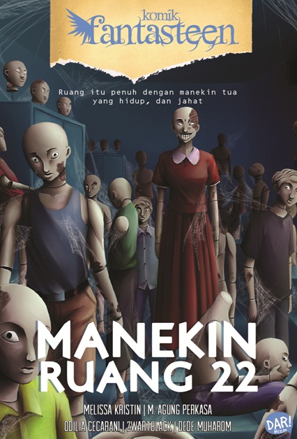 KOMIK FANTASTEEN#54:MANEKIN RUANG 22