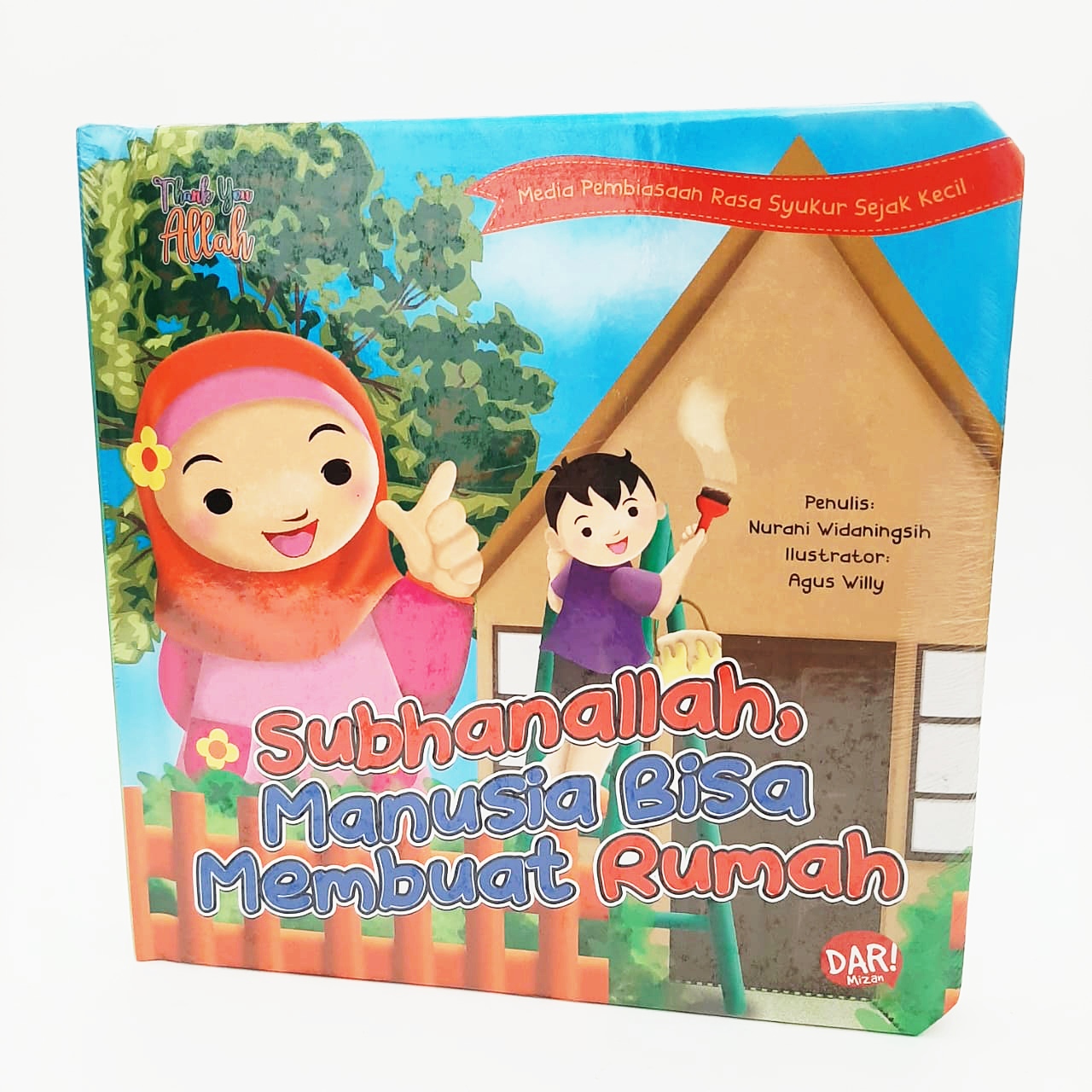 BBW: SCB.SUBHANALLAH, MANUSIA BISA MEMBUAT RUMAH (BOARDBOOK)