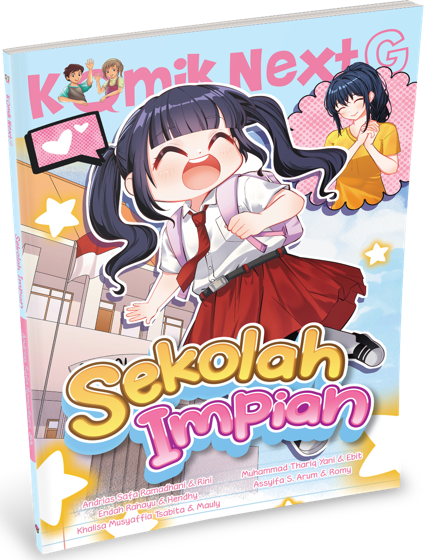 KOMIK NEXT G: SEKOLAH IMPIAN RPL