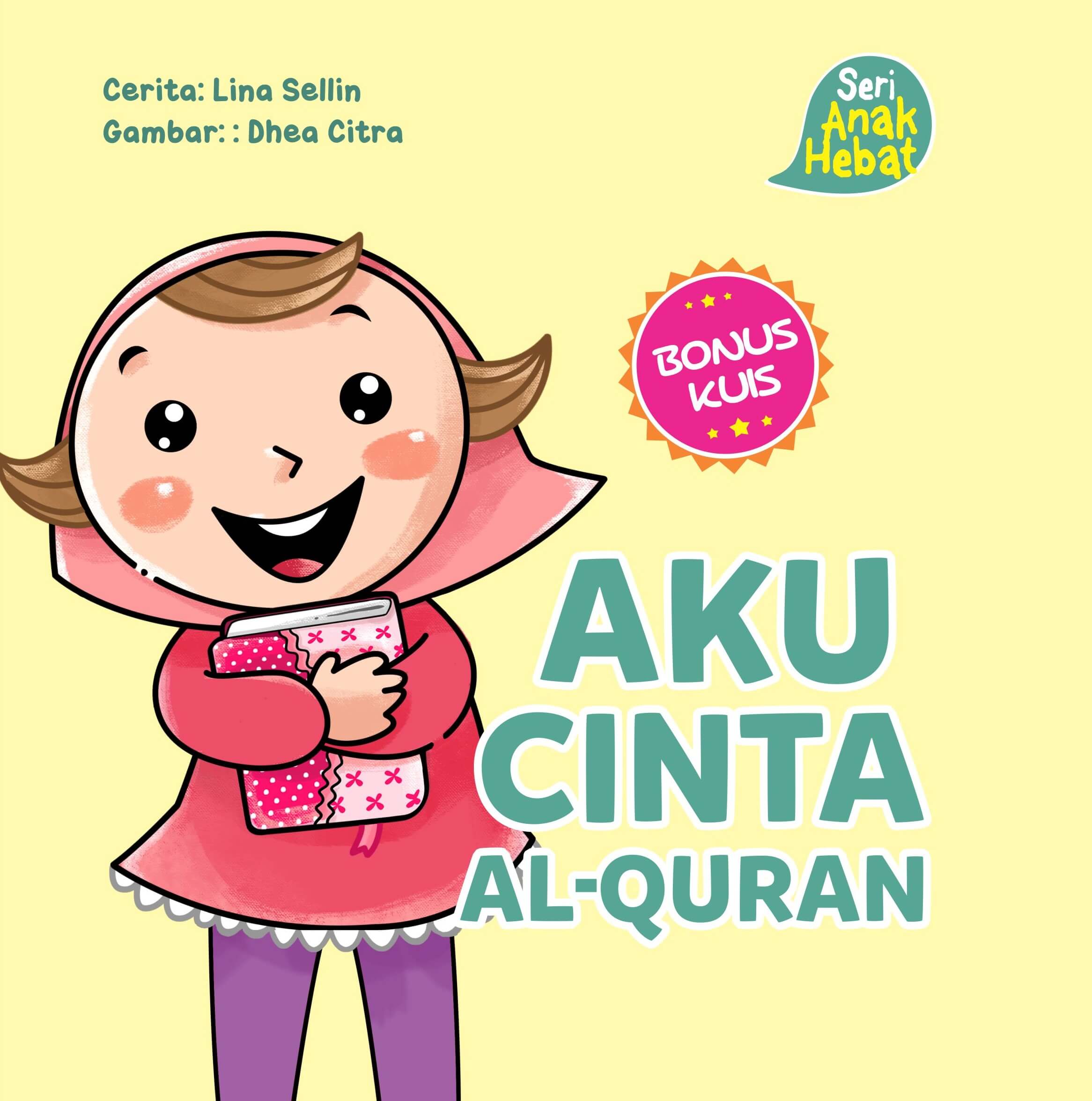 SERI ANAK HEBAT: AKU CINTA AL-QURAN (BOARDBOOK)