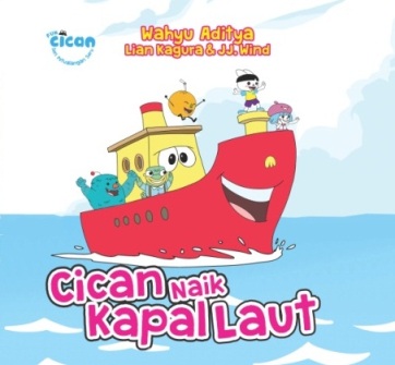 SERI FUN CICAN: CICAN NAIK KAPAL LAUT (BOARDBOOK)