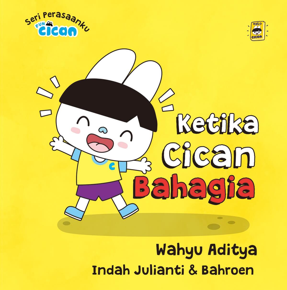 SERI FUN CICAN: KETIKA CICAN BAHAGIA (BOARDBOOK)