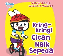 SERI FUN CICAN: KRING-KRING! CICAN NAIK SEPEDA (BOARDBOOK)