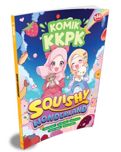 KOMIK KKPK: SQUISHY WONDERLAND