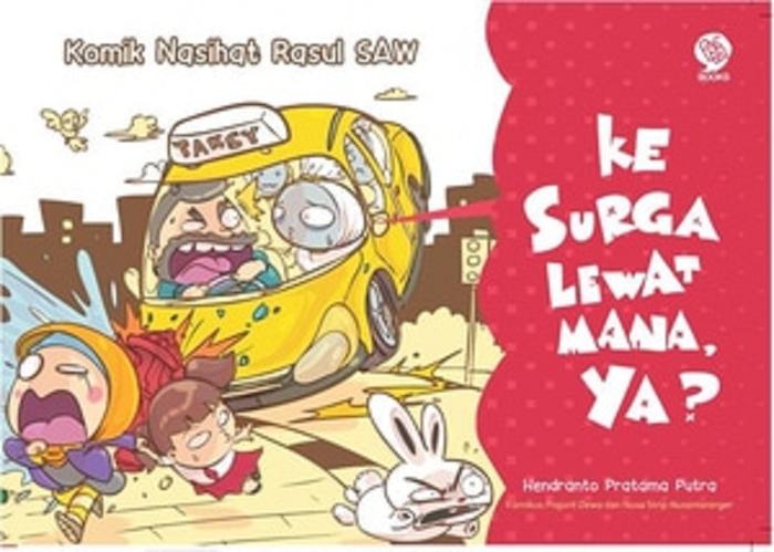KE SURGA LEWAT MANA YA?