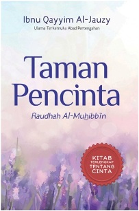 TAMAN PENCINTA (RAUDHAH AL-MUHIBBIN)