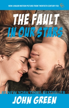 THE FAULT IN OUR STARS (REPUBLISH)