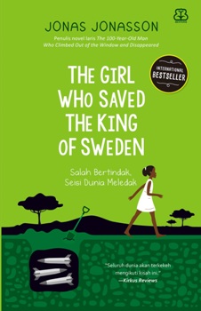 THE GIRL WHO SAVED THE KING OF SWEDEN