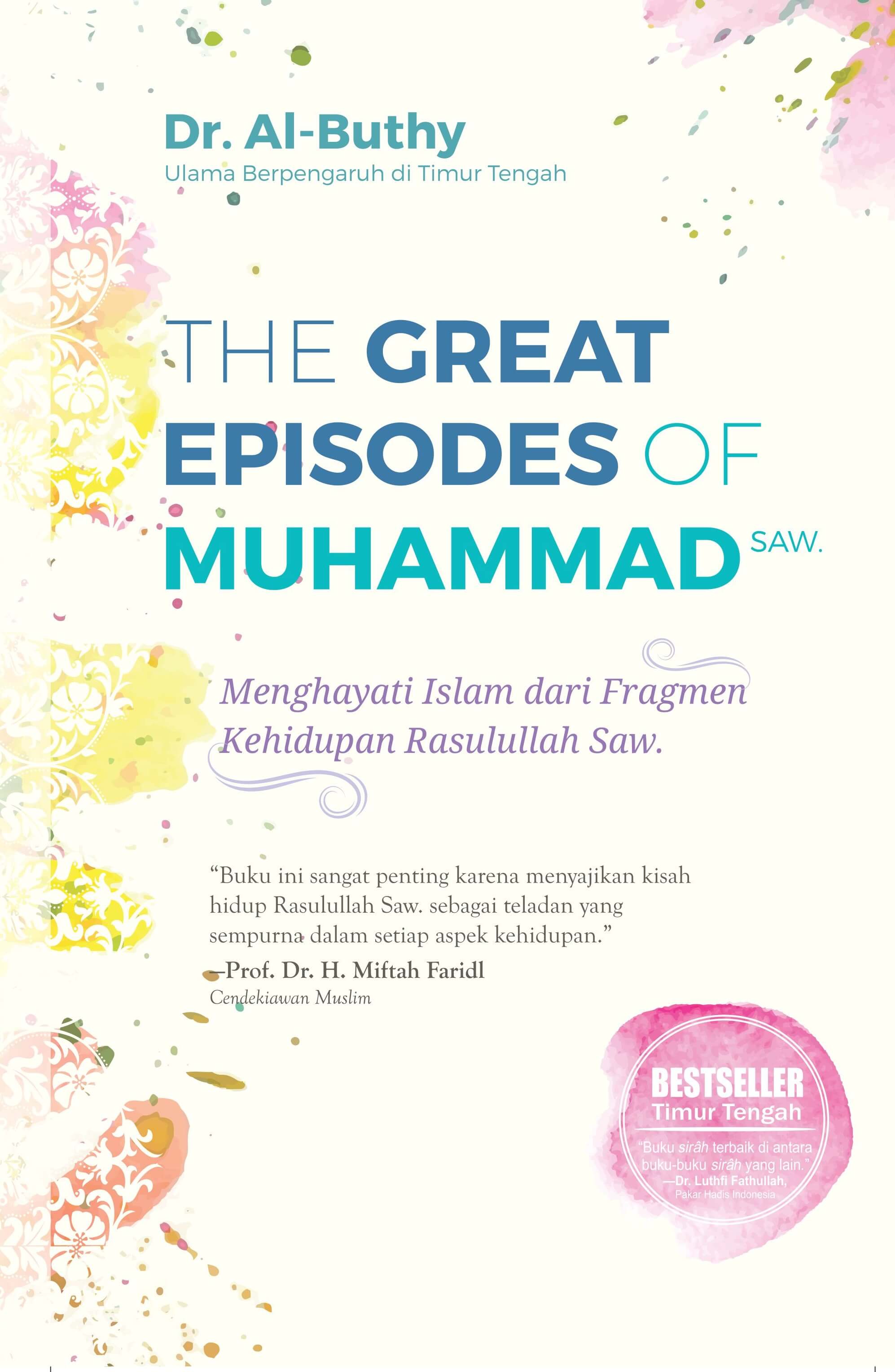THE GREAT EPISODES OF MUHAMMAD SAW-NEW
