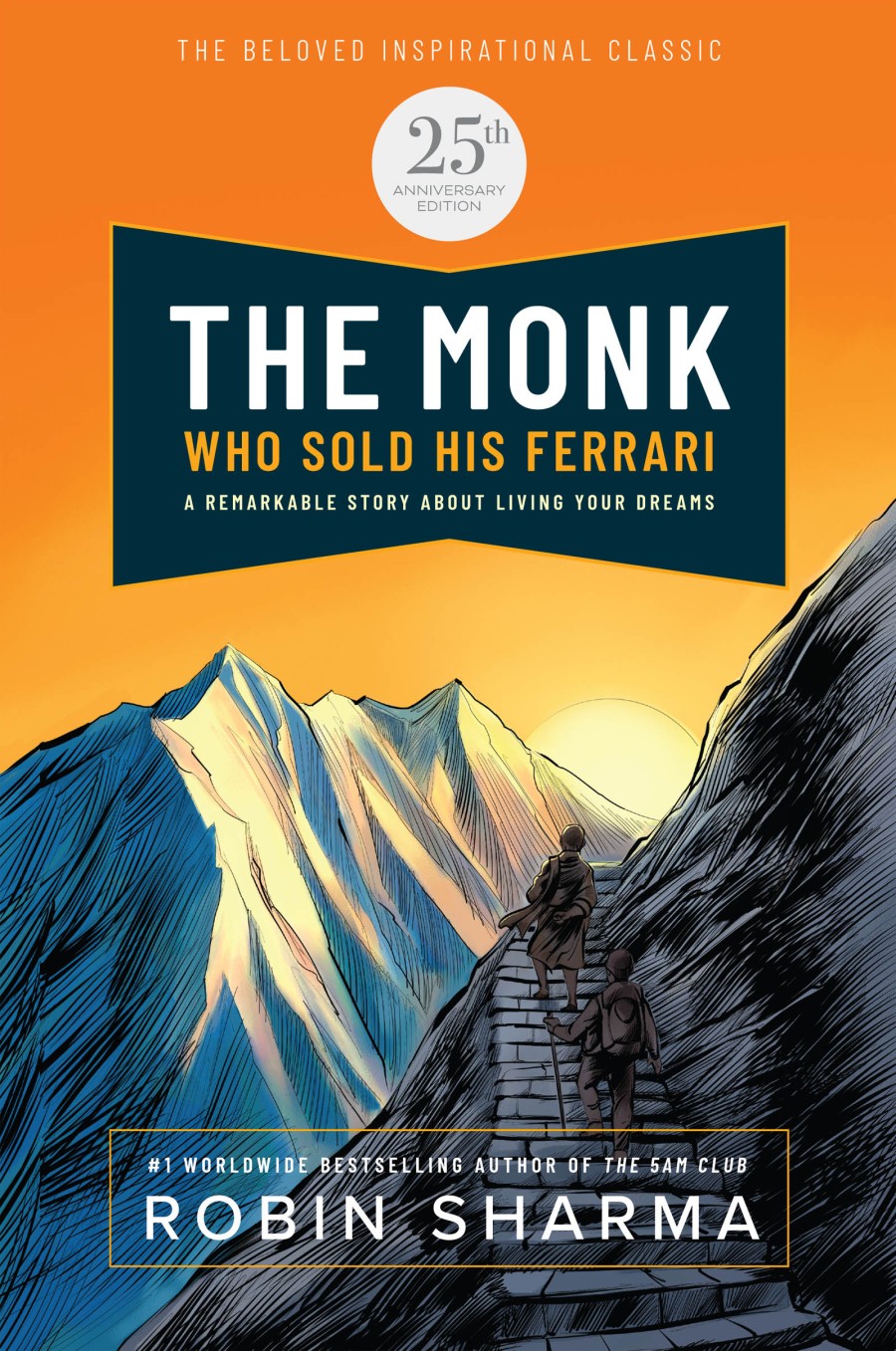THE MONK WHO SOLD HIS FERRARI